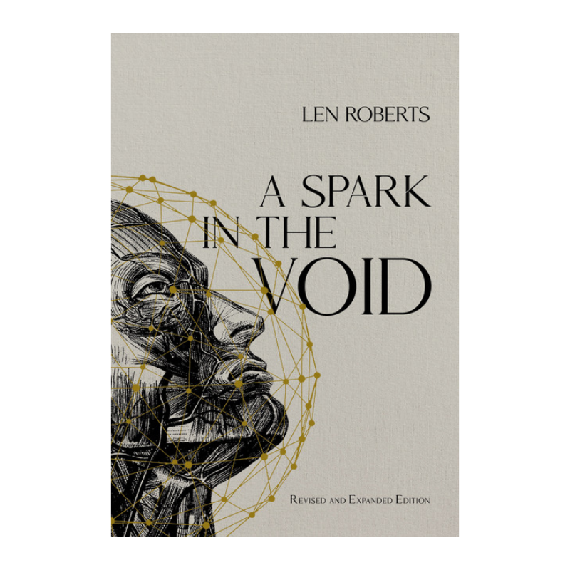 A Spark In The Void by Len Roberts
