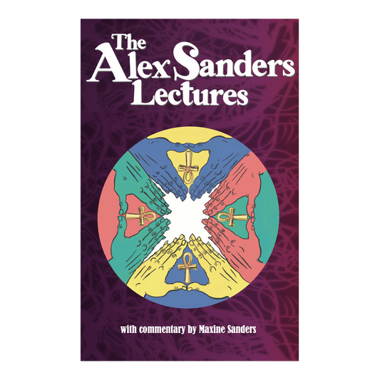 The Alex Sanders Lecture: with commentary by Maxine Sanders